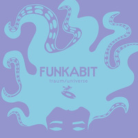 Funkabit - Universe by Garrincha Soundsystem