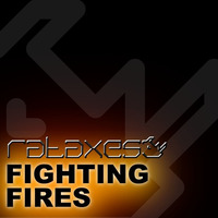 Rataxes - Fighting Fires by Rataxes