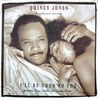 Quincy Jones - I' ll Be Good To You  1989 ♫ ♫♫ by Caporal Reyes