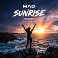 MAD - Sunrise (Original Mix) by DJ MAD