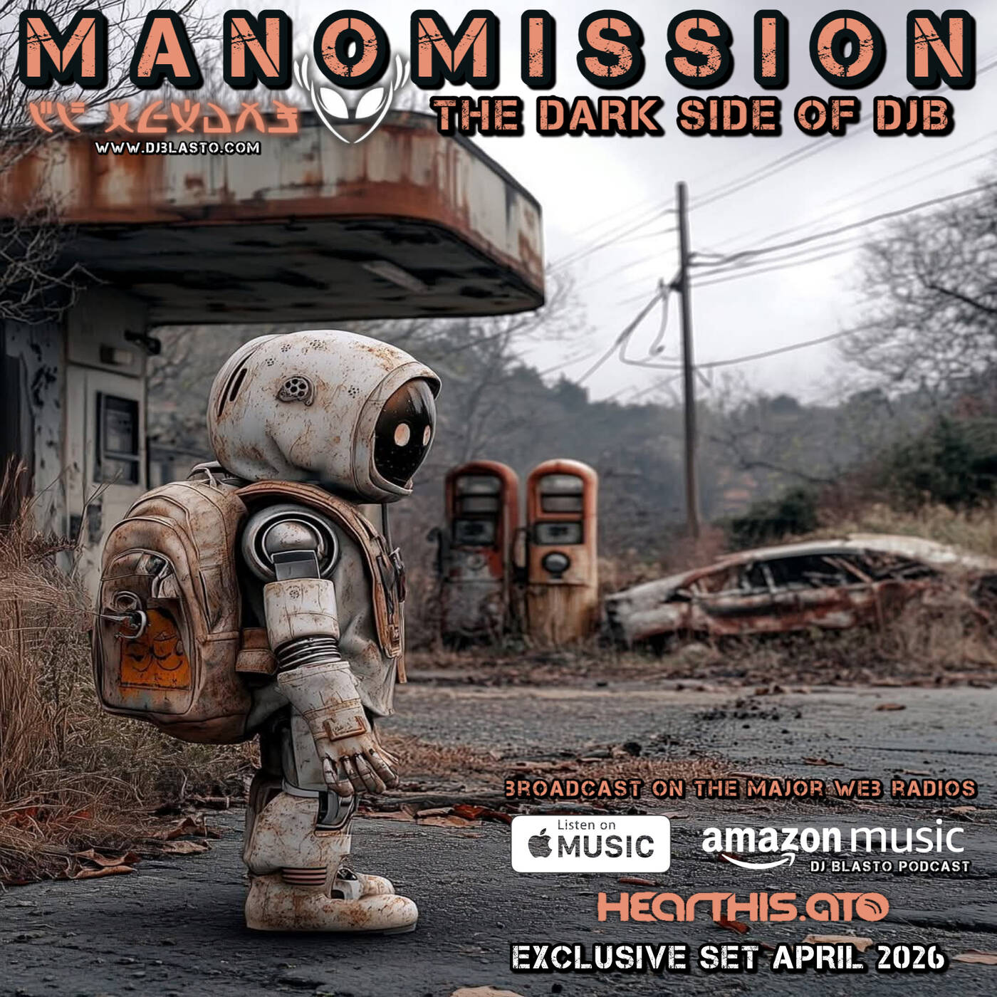 EXCLUSIVE SET - MANOMISSION - DJBLASTO - APR 2026 episode artwork
