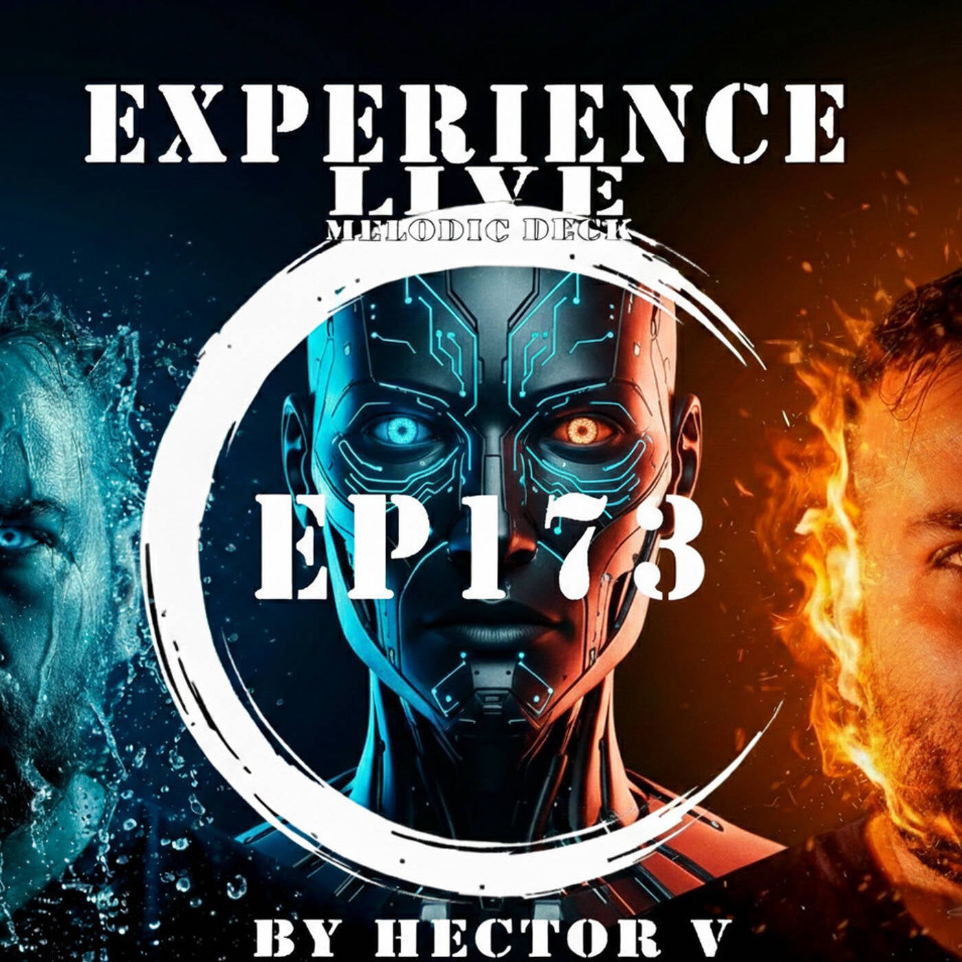 Experience Live Melodic Deck EP173 By Hector V  (19-02-2026) episode artwork