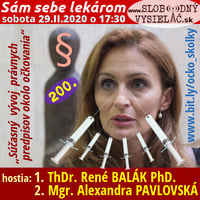 Sám sebe lekárom 200 - 2019-12-10 „Súčasný vývoj právnych predpisov okolo očkovania“ by Slobodný Vysielač