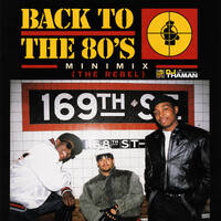 Back To The 80s MiniMix [The Rebel] - Dj ThaMan by DJ ThaMan