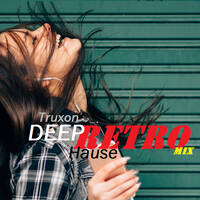 Retro 80s 90s Deep House Remix - Projeto Pandemia by Truxon