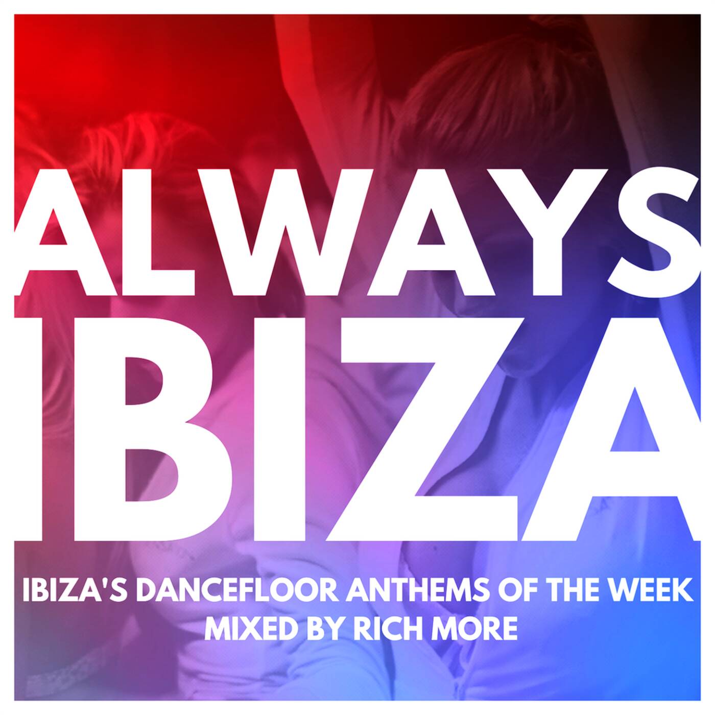 RICH MORE: ALWAYS IBIZA 39 episode artwork