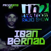 PROGRAMA #167 IBAN BERNAD by IN 2THE ROOM