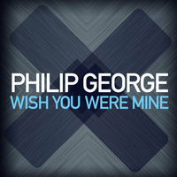 Philip George - Wish You Were Mine (PAKY Future Edit) by Paky Francavilla