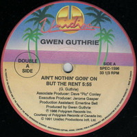 Gwen Guthrie - Ain't Nothin' Goin' On But The Rent  (Disco Jedi's Edit) by  Disco Jedi's / Groovejunkie
