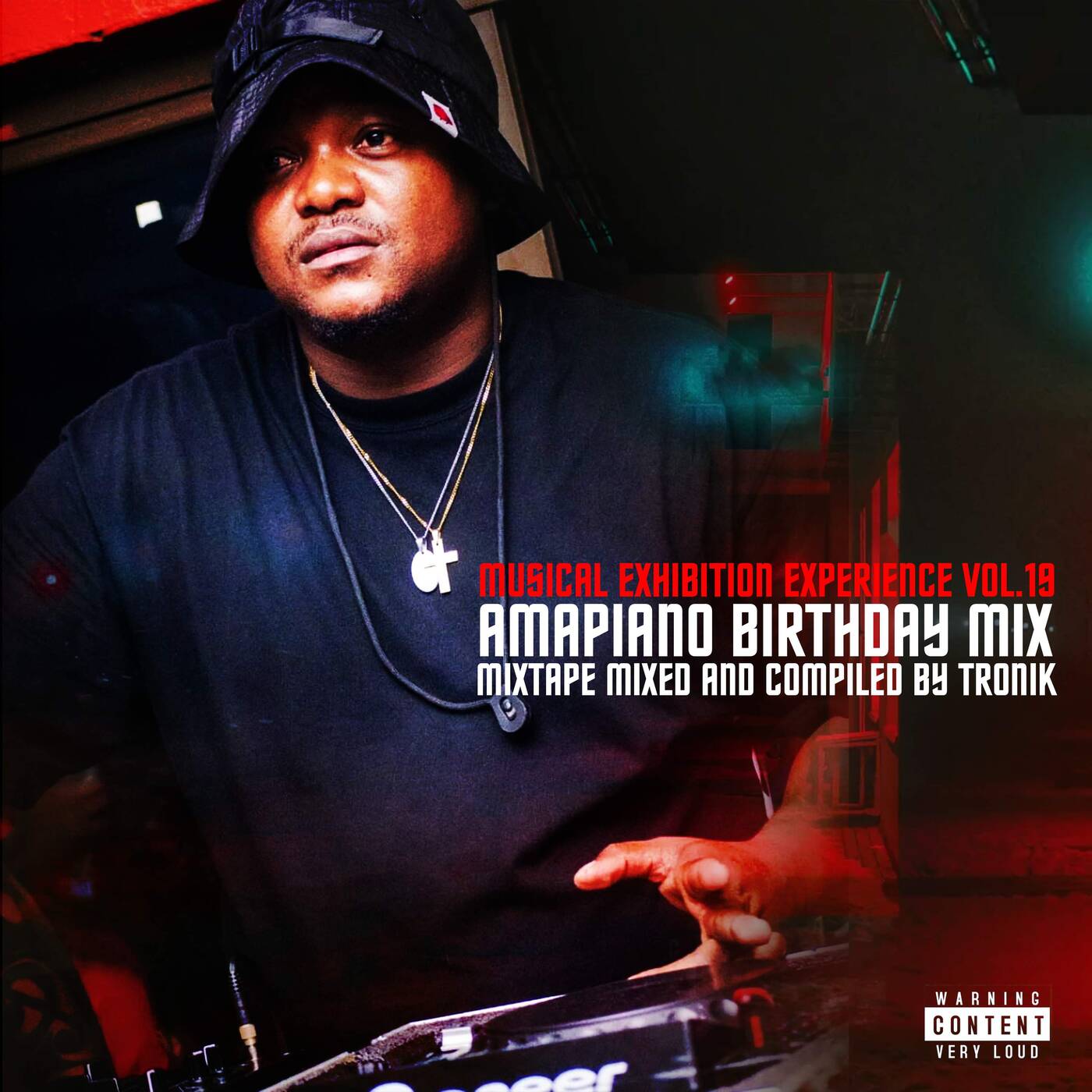 MUSICAL EXHIBITION EXPERIENCE VOL_19 MIXED BY TRONIK (BIRTHDAY MIXTAPE_AMAPIANO EDITION) episode artwork