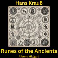 Runes of the Ancients by Hans Krauß
