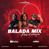 BALADA MIX VOL.1 - @DJFRANK507 X @MIXERBESTTEAM by MIXER BEST TEAM