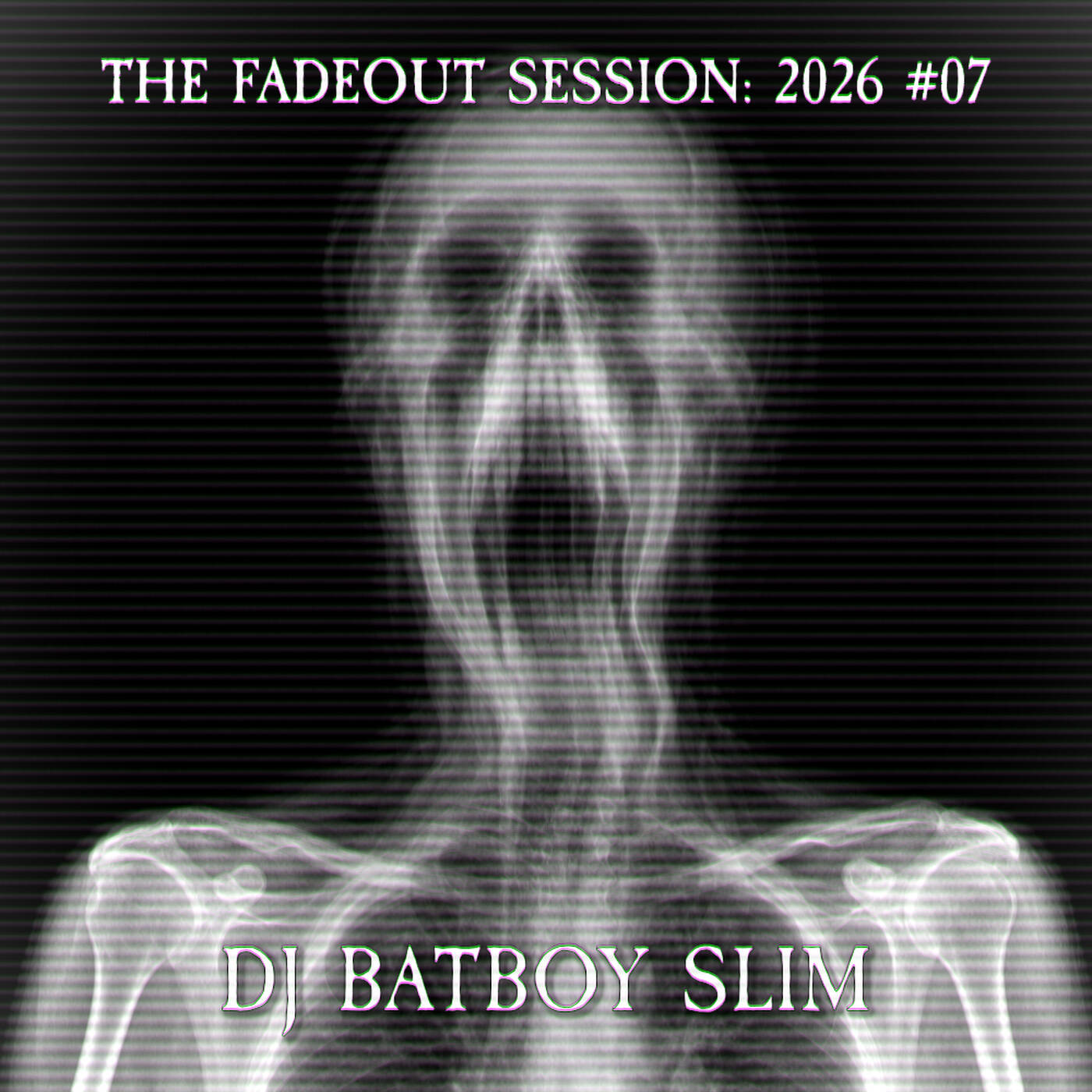 The Fadeout Session: 2026 #07 episode artwork