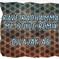 RAVE RADHAMMA DJ SONG REMIX BY DJ AJAY AS... by www.Djoffice.in