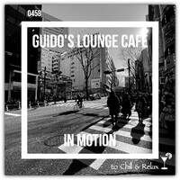 Guido's Lounge Cafe Broadcast#0458 In Motion (Tue 8 Dec 2020) by Urban Movement Radio