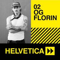 Helvetica S07E02: OG Florin by GDS.FM