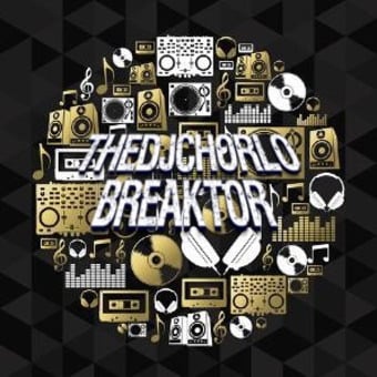 TheDjChorlo Breaktor In Session