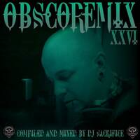OBSCOREMIX 26 Mixed By DJ Sacrifice by DJ Sacrifice
