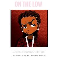 On the low by Jack Stuart West