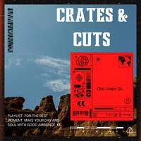 Crates &amp; Cuts — 821 by Obi-Wan SA 03 July 2026 by Obie