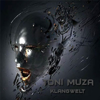 Toni Muza - Klangwelt by Toni Muza - Official