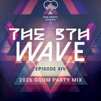 The 5th Wave XIV (🔥2026 GQOM Party Mix🔥) by Five Hertz