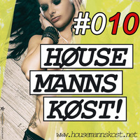 Housemannskost folge 010 mixed by Asosso by Steve Bkay