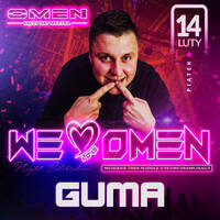 DJ GUMA @ OMEN CLUB PŁOŚNICA - WE LOVE OMEN - VIXIARSKIE WALENTYNKI - 14.02.2020 - by OMEN CLUB 2