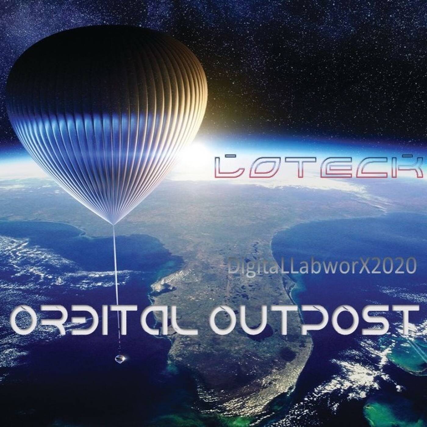 LoTeck - Orbital Outpost(Original Mix) episode artwork