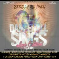Dancehall Sings Riddim X Between The Line Riddim by Anke Dread