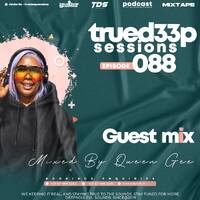 Queen Gee - TrueDeepSession Guest Mix #088 by TrueDeepSessions