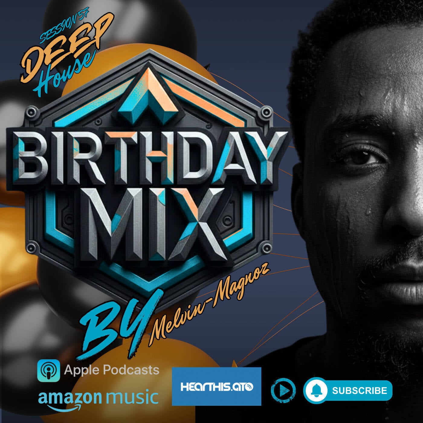 Lethal Deep - Session 57 (Deep House Birthday Mix By Melvin-Magnoz) episode artwork