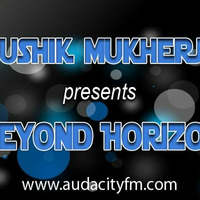 Koushik Mukherjee Beyond Horizon Radio Show ep 01 by REICK
