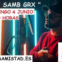 ONDAAMISTAD: 390-TU ELIGES CON ENTREVISTA A :"SAM B GRX" -390 (04.jun.2023) by ONDAAMISTAD