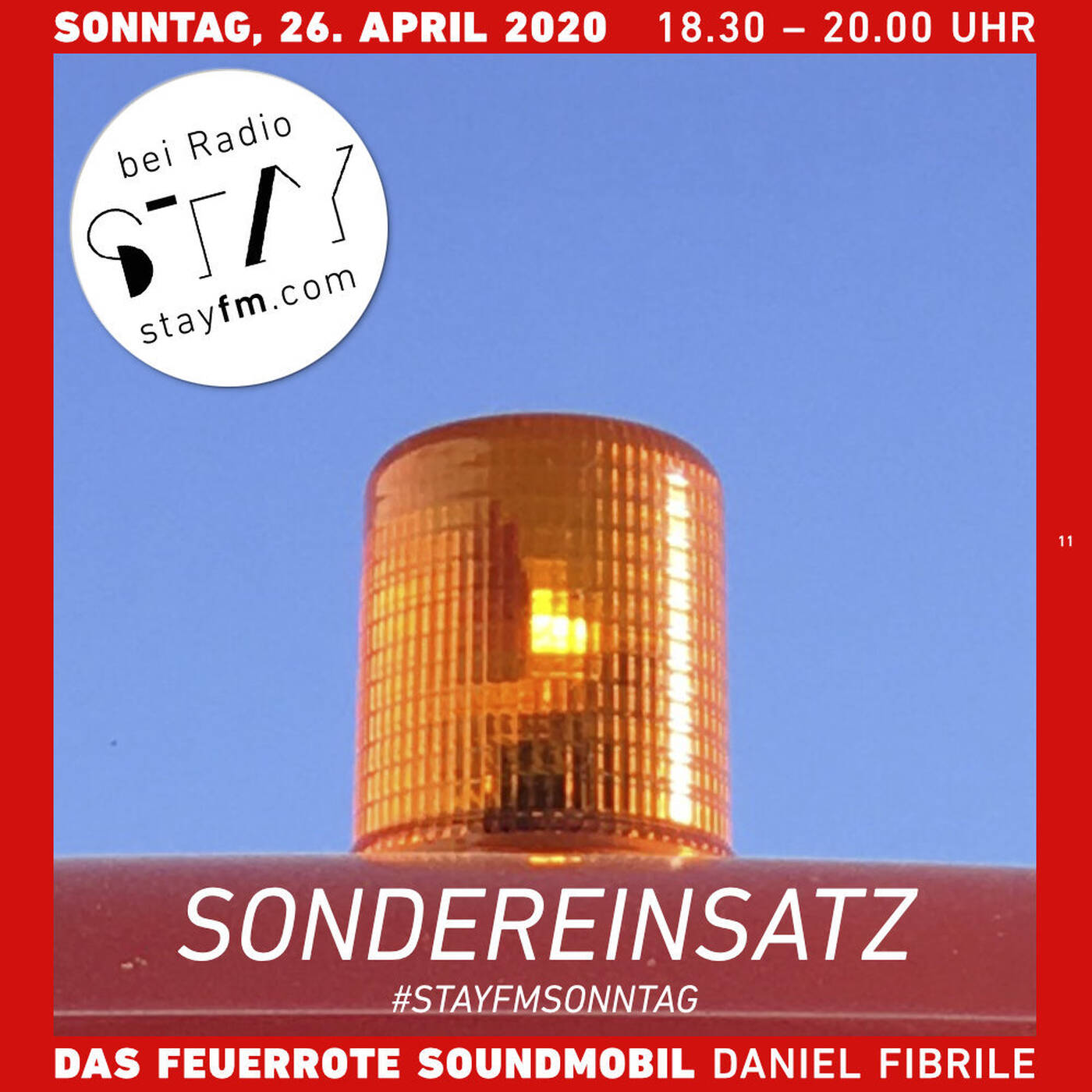 das feuerrote soundmobil 11 sondereinsatz - daniel fibrile - 26.04.20 episode artwork
