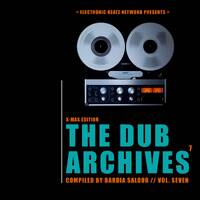 Bardia Salour - DUB Archives Vol. 7 - 12.2023 by Electronic Beatz Network