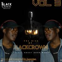 THE RISE OF BLACK CROWN VOL 3 by Lungstar