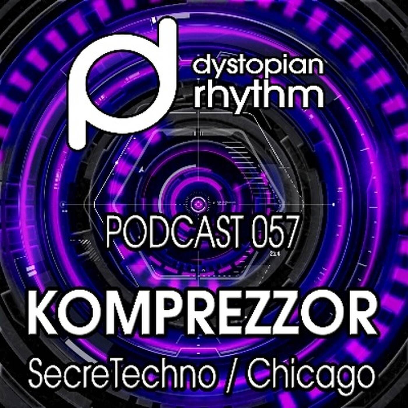 Dystopian Rhythm Podcast 057 - Komprezzor (live PA) episode artwork