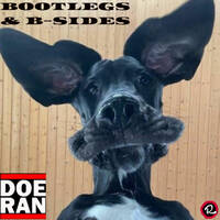 Bootlegs &amp; B-Sides #158 by Doe-Ran