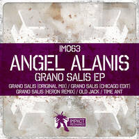 Angel Alanis Grano Salis Ep by ANGEL ALANIS