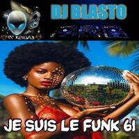 Je Suis Le Funk 061 by DjBlasto