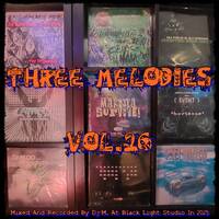 Three Melodies Vol.26 by Dj~M...