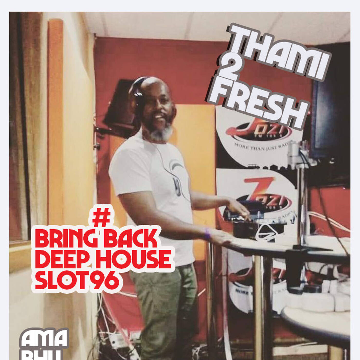 #Bring Back Deep House Slot 96