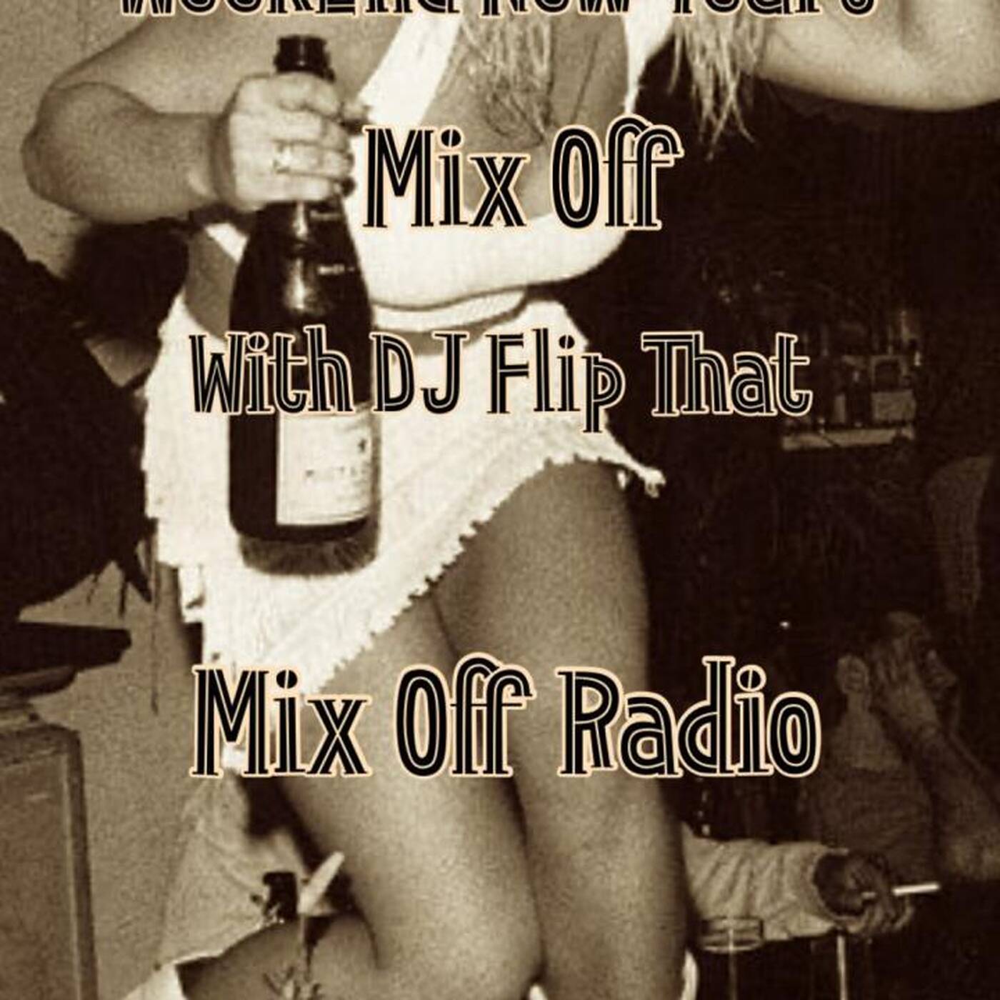 WeekEnd New Years Mix Off 12_30_22 (DJ Mix) MusicVariety_OpenFormat episode artwork