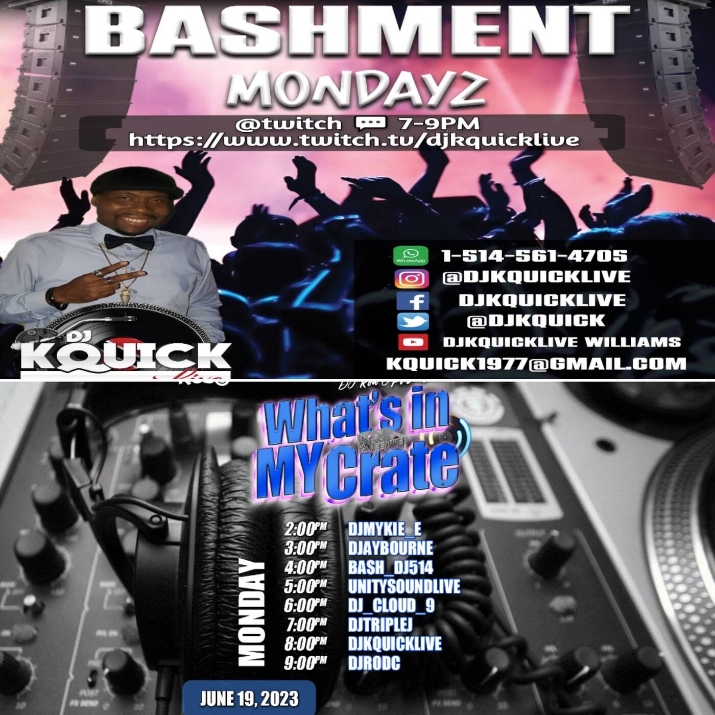 BASHMENT MONDAYZ7-8PMEST | WHAT'S IN MY CRATE RAID8-9PMEST | @djkquicklive IN THE MIX (June 19, 2023) episode artwork