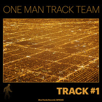 One Man Track Team - Track#1 Sampler - BPR005 [OUT 09/09/2013] by lee_w_blue_panda_recs