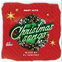 Christmas Songs Best Hits by DJ SANCHEZ by Dj Sanchez 254