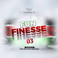 DJ FESTA FUN FINESSE 03 by Dj Festa 254