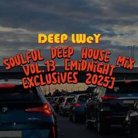 DEEP LWeY - Soulful Deep House Mix Vol.13 [Midnight Exclusives] [Chasing Spring Break 2025] by DEEP LWeY