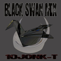 Black swan mix by 10JONK-T